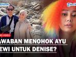 JAWABAN-Ayu-Dewi-Ditengah-Gempuran-Denise-Chariesta-Bongkar-Soal-RD-Dipuji-Warganet.jpg