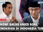 JOKOWI-Balas-Pernyataan-Anies-Baswedan-Yang-Sebut-Indeks-Demokrasi-di-Indonesia-Turun.jpg