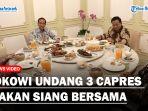 JOKOWI-UNDANG-3-CAPRES-Makan-Siang-Bersama-Di-Istana-Presidenss.jpg