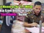 Jaksa-Azam-kirim-uang-ke-istri-Rp-8-Miliar.jpg