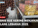 Jelang-Lebaran-2025-Bisnis-Kue-Kering-Sangat-Menjanjikandd.jpg