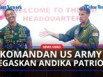 Jenderal-Andika-Dipuji-Setinggi-Langit-oleh-Komandan-US-Army-Seorang-Patriot-Prajurit-Sejati.jpg
