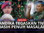 Jenderal-Andika-Tegas-Akui-TNI-Masih-Penuh-Dengan-Masalah-dalam-Kasus-Pembunuhan-Sertu-Bayu-di-Papua.jpg