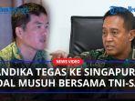 Jenderal-Andika-Tegas-Tanggapi-Soal-Musuh-Bersama-TNI-SAF-Disebut-Panglima-Bersenjata-Singapura.jpg