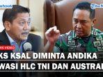 Jenderal-Andika-Tegaskan-ke-Eks-KSAL-Laksamana-Marsetio-Soal-Terkait-Pengawasan-TNI-dengan-Australia.jpg