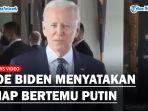 Joe-Biden-Menyatakan-Siap-Bertemu-Vladimir-Putin.jpg