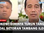 Jokowi-Diminta-Turun-Tangan-Soal-Setoran-Tambang-Ilegal.jpg