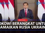 Jokowi-damaikan-Rusia-Ukraina.jpg