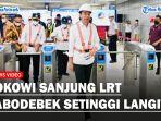 Jokowi-sanjung-LRT-Jabodebek.jpg
