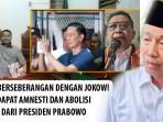 KETIGA-orang-bersebarangan-dengan-Jokowi-mendapatkan-amnesti.jpg