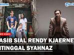 KONDISI-Rendy-Kjaernett-Usai-Ditinggal-Syahnaz-hingga-Ngeluh-Hidup-Tanpa-Pendamping.jpg