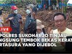 Kapolres-Sukoharjo-tinjau-langsung-tembok-bekas-keraton-Kartasura-yang-dijebol.jpg