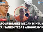Kapolrestabes-Medan-Minta-Maafdd.jpg