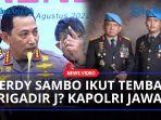 Kapolri-Tegas-Jawab-Soal-Irjen-Ferdy-Sambo-Ikut-Menembak-Brigadir-J-Segera-Dilakukan-Pendalaman.jpg