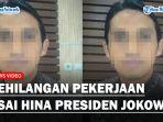 Kehilangan-kerja-usai-hina-presiden-Jokowi.jpg