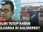 Keluarga-di-Kalideres-Diduga-Bunuh-Diri-Terencana-Haruskah-Polisi-Tutup-Kasus.jpg