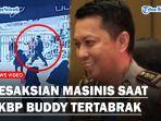 Kesaksian-Masinis-KA-Tegal-Bahari-Ungkap-Kejadian-yang-Menewaskan-AKBP-Buddy-Alfrits-Towoliu.jpg