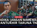 Ketegasan-Panglima-Andika-Ultimatum-Tim-Seleksi-Akmil-2022-Jangan-Main-main-Lapor-Saya-Apa-Adanya.jpg