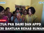 Ketua-PKK-Dairi-dan-APPD-Beri-Bantuan-Rehab-Rumahaa.jpg