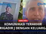 Komunikasi-Terakhir-Brigadir-J-dengan-Keluarganya-Sebelum-Meninggal-Dunia.jpg