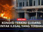 Kondisi-Terkini-Gudang-Penyimpanan-Minyak-Ilegal-Terbakar-Di-Hamparan-Perakaa.jpg