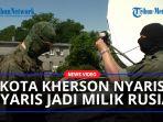 Kota-Kherson-Ukraina-Nyaris-Dikuasai-Rusia-Sepenuhnya-Kini-Siaran-Rusia-Sudah-Masuk-ke-TV-Warga.jpg