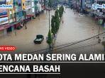 Kota-Medan-Sering-Alami-Bencana-Basah.jpg