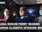 Kuasa-Hukum-Ferry-Irawan-Bantah-Kliennya-Dituding-Orang-Miskin.jpg