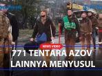 LAGI-LAGI-Tentara-Azov-Menyerah-771-Tentara-Azov-Tak-Sanggup-Untuk-Melawan.jpg