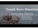 Lirik Lagu Karo Taneh Karo Simalem Dipopulerkan oleh Averiana Barus