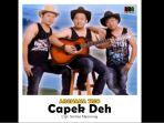 Lirik Lagu Batak Capek Deh Dipopulerkan oleh Arghado Trio