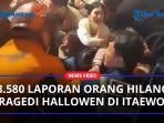 Laporan-Orang-Hilang-Terkait-Tragedi-Hallowen-di-Itaewon.jpg