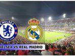 Link-Streaming-Chelsea-vs-Real-Madrid.jpg
