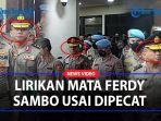 Lirikan-Mata-Ferdy-Sambo-Usai-Jalani-Sidang-Terbukti-Langgar-Kode-Etik-dan-Dipecat-dari-Polri.jpg