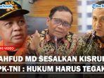MAHFUD-MD-Tegas-Sesalkan-Kisruh-Kabasarnas-Sebut-Tak-Perlu-Diperpanjang-Hukum-Harus-Tegak.jpg