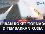 MELIHAT-BM-30-Roket-Tornado-Milik-Rusia-Ditembakkan-Miliki-Hulu-Ledak-Besa.jpg
