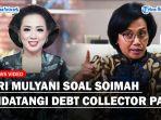 MENKEU-Sri-Mulyani-Buka-Suara-Soal-Soimah-Ngaku-Didatangi-Petugas-Pajak-Bersama-Debt-Collector.jpg