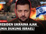 MIRIS-Presiden-Ukraina-Ajak-Dunia-Dukung-Israel-Lawan-Palestina-Padahal-Negaranya-Masih-Perang.jpg