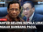 Mahfud-MD-Geleng-Kepala-Senyum-Kecut-Dengar-Bambang-Pacul-Takut-Sahkan-RUU-Pembatasan-Uang-Kartal.jpg