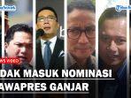 Nama-nama Populer Yang Gugur Jadi Cawapres Ganjar, AHY Tetap Bertahan