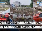 Mobil-Operasional-PDI-Perjuangan-Tabrak-Warung-dan-Seruduk-Tembok-Kuburanss.jpg