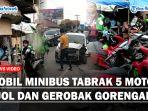 Mobil-minibus-Tabrak-5-Motor-OJOL-dan-Gerobak-Gorenganff.jpg