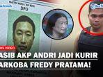 NASIB-AKP-Andri-Gustami-Jadi-Kurir-Narkoba-Jaringan-Internasional-Fredy-Pratama-Bakal-Dipecat.jpg