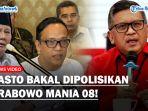 PANAS-Sekjen-PDIP-Bakal-Dipenjarakan-Prabowo-Mania-Buntut-Komentari-Isu-Prabowo-Tampar-Wamen.jpg