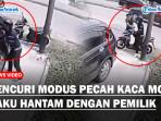 PENCURI-MODUS-PECAH-KACA-MOBILdd.jpg