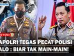 PERINTAH-Tegas-Kapolri-Pecat-Polisi-Calo-Hingga-Proses-Pidana-Tak-Ada-Lagi-yang-Bermain-main.jpg