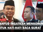 PESAN-MAHFUD-MD-ke-Menkominfo-Budi-Arie-Harus-Dibaca-Hati-hati-Sedang-Terjadi-Masalah-di-Sini.jpg
