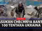 Pasukan-Chechnya-bantai-100-Tentara-Ukraina.jpg