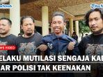 Pelaku-Mutilasi-Bos-Air-Galon-Ngaku-Sengaja-Kabur-Karena.jpg