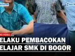 Pelaku-pembacokan-terhadap-AG-pelajar-SMK-di-Kota-Bogor.jpg